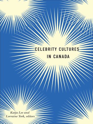 cover image of Celebrity Cultures in Canada